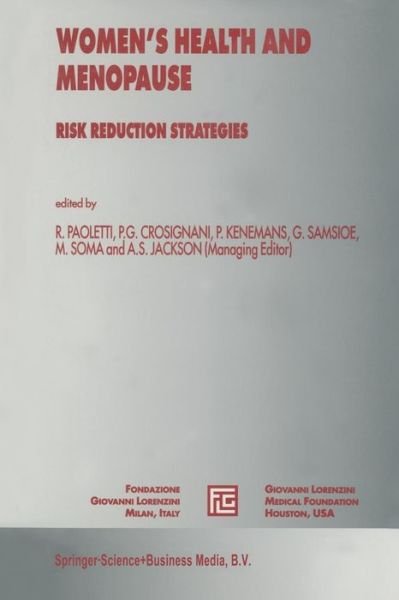 Rodolfo Paoletti · Women's Health and Menopause: Risk Reduction Strategies - Medical Science Symposia Series (Paperback Bog) [Softcover reprint of the original 1st ed. 1997 edition] (2012)