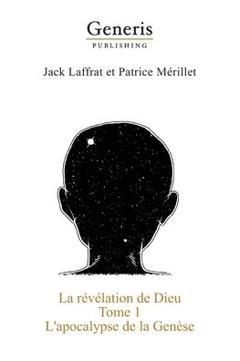 Cover for Patrice Mérillet · La revelation de Dieu (Paperback Book) (2020)