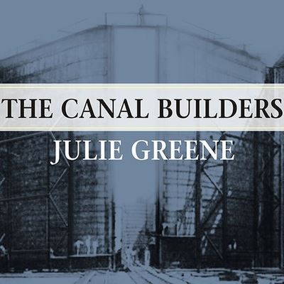 Cover for Julie Greene · The Canal Builders Lib/E (CD) (2009)