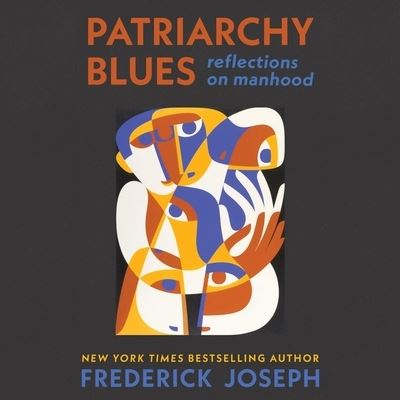 Cover for Frederick Joseph · Patriarchy Blues (CD) (2022)