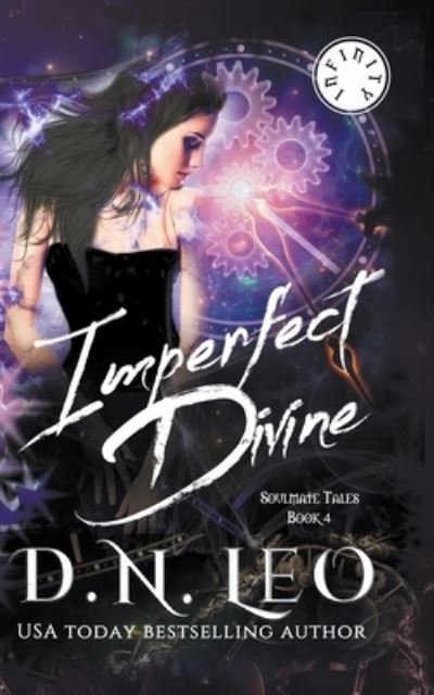 Cover for D N Leo · Imperfect Divine - Soulmate Tales - Infinity (Paperback Book) (2021)