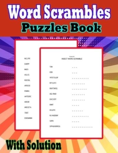 Cover for Pk Publishing · Word Scrambles Puzzle Book With Solution: (2000+ Word Scramble Puzzles: A Genuine Brain Health Activity Book) (Pocketbok) (2022)