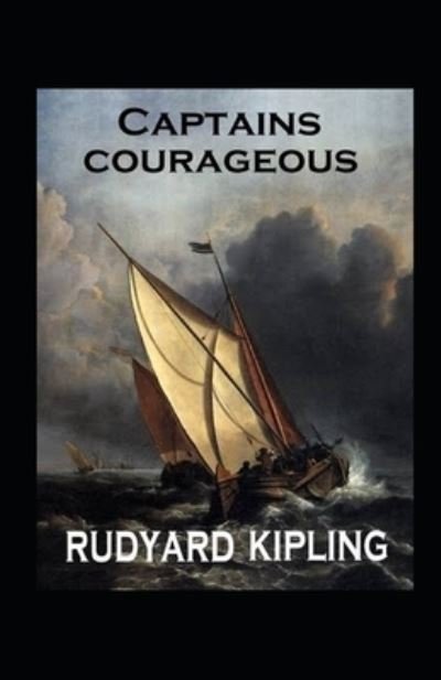 Cover for Rudyard Kipling · Captains Courageous Illustrated (Taschenbuch) (2021)