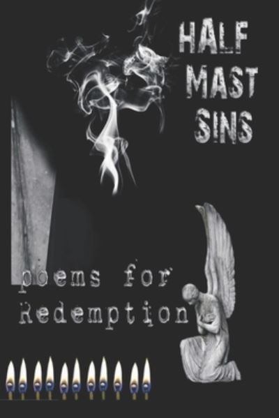 Cover for Azee Awal · Half-Mast Sins (Paperback Bog) (2020)