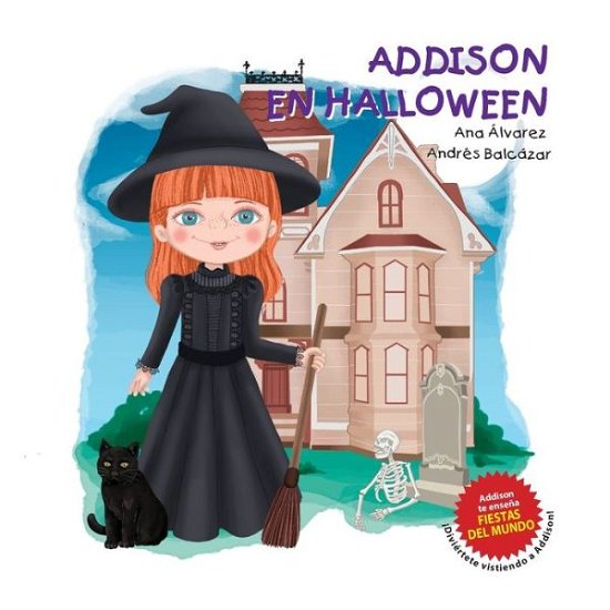 Cover for Ana Alvarez · Addison En Halloween - Coleccion Addison (Pocketbok) (2020)