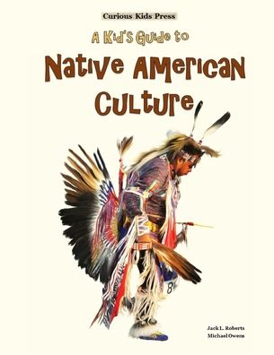 Cover for Michael Owens · A Kid's Guide to Native American Culture (Taschenbuch) (2020)