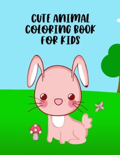 Cover for Wykd Life · Cute Animal Coloring Book For Kids (Taschenbuch) (2020)