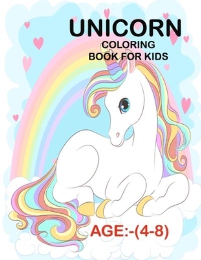 Cover for Braylon Smith · Unicorn Coloring Book For Kids (Pocketbok) (2020)