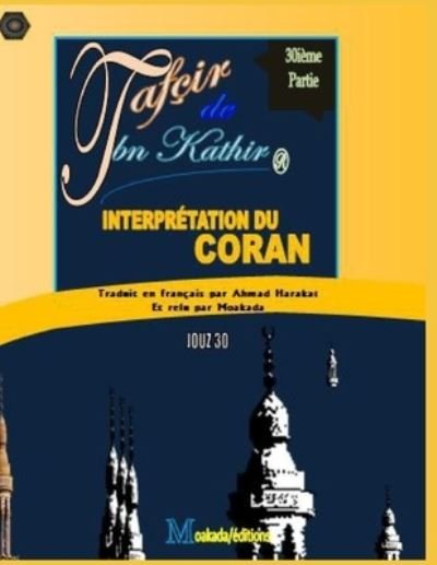 Cover for Moakada Groupe · L'Interpretation Du Coran (Paperback Bog) (2021)