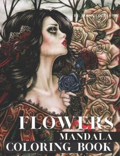Cover for Doina Cotfas · Flowers Mandala Coloring Book (Paperback Bog) (2021)
