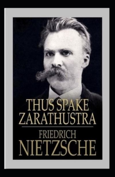 Cover for Friedrich Wilhelm Nietzsche · Thus Spoke Zarathustra (Paperback Book) (2021)