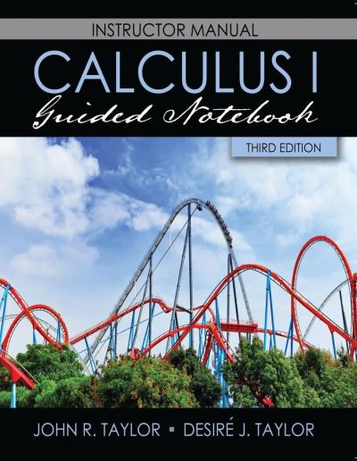 Cover for John R. Taylor · Calculus I Guided Notebook (Spiral Book) [3 Revised edition] (2022)