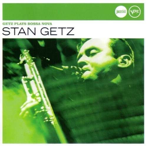 Cover for Stan Getz · Plays Bossa Nova (CD) (2018)