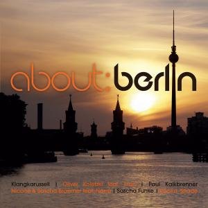 About Berlin - About Berlin - Música - POLYSTAR - 0600753403433 - 11 de septiembre de 2012