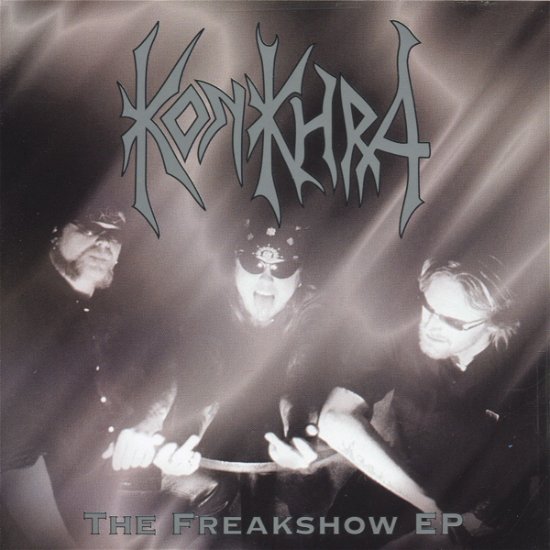The Freakshow EP - Konkhra - Muziek - Diehard - 0655597108433 - 4 december 2006