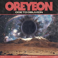 Ode to Oblivion - Oreyeon - Musik - HEAVY PSYCH SOUNDS - 0703556051433 - 22. marts 2019