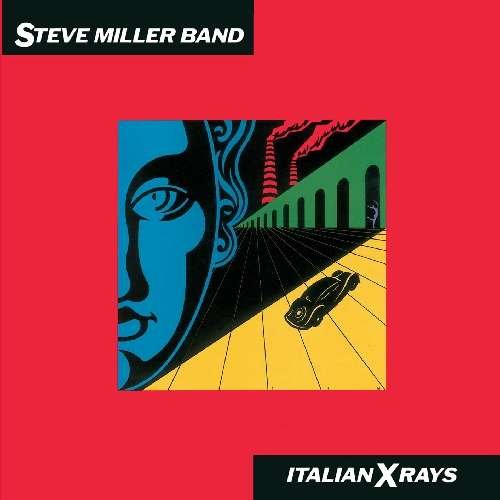 Italian X-rays (Rem.) - Steve Miller - Musikk - DEMON / EDSEL - 0740155105433 - 4. september 2015