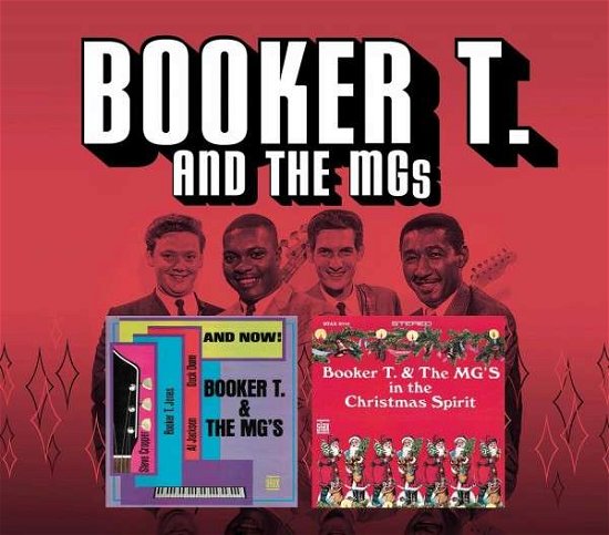 And Now..plus + in the Christmas Spirit - Booker T. & the Mgs - Musik - Edsel - 0740155709433 - 2. marts 2015