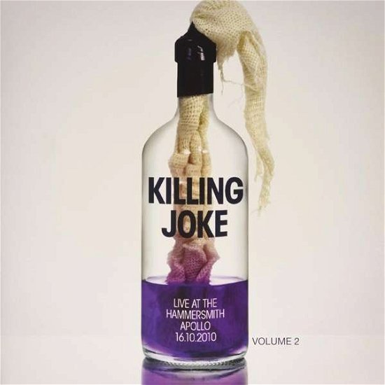 Cover for Killing Joke · Live at the Hammersmith Apollo 16.10.10 Part 2 (LP) (2015)