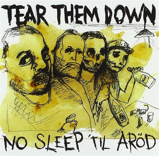Cover for Tear Them Down · No Sleep Til Arod (LP) (2019)