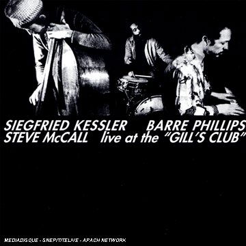 Cover for Siegfried Kessler · Live At The Gills Club (CD) (2011)