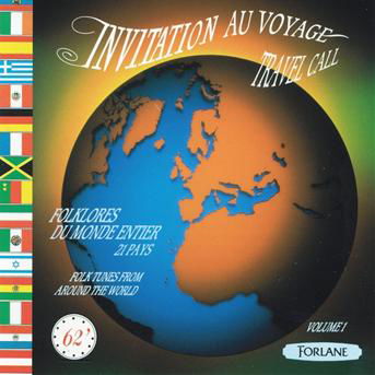 Invitation Au Voyage - Folklore - Monde - Invitation Au Voyage - Music - FORLANE - 3399240190433 - October 25, 2019