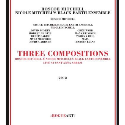 Three Compositions - Roscoe Mitchell - Music - Rogue Art - 3760131270433 - January 20, 2009