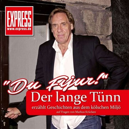 Cover for Der Lange Tünn · Du Fijur! (CD) (2016)