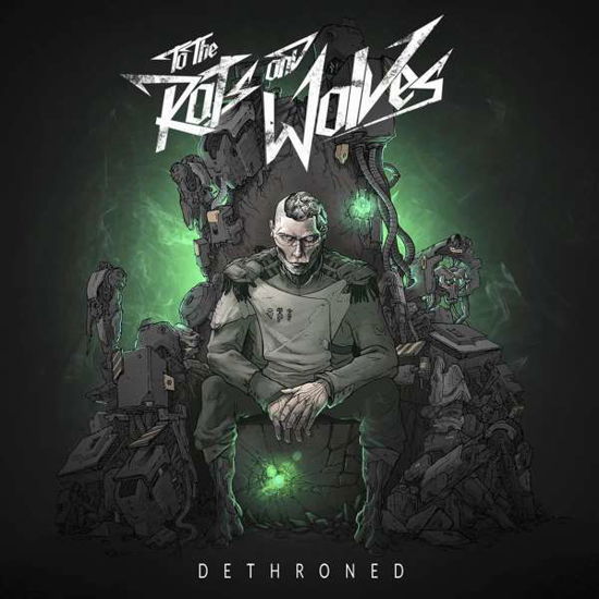 Cover for To The Rats And Wolves · Dethroned (LP) [High quality, Coloured edition] (2016)