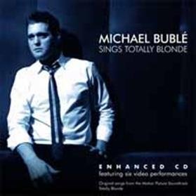 Cover for Michael Buble · Sings Totally Blonde (CD) [Japan Import edition] (2012)