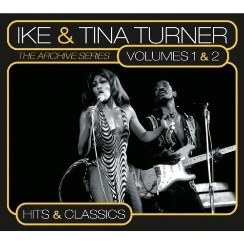 Cover for Ike &amp; Tina Turner · Vol. 1 &amp; 2 - Hits &amp; Classics (CD) [Japan Import edition] (2013)