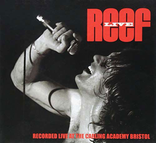 Cover for Reef · Live at the Carling Academy Bristol (CD) [Japan Import edition] (2018)