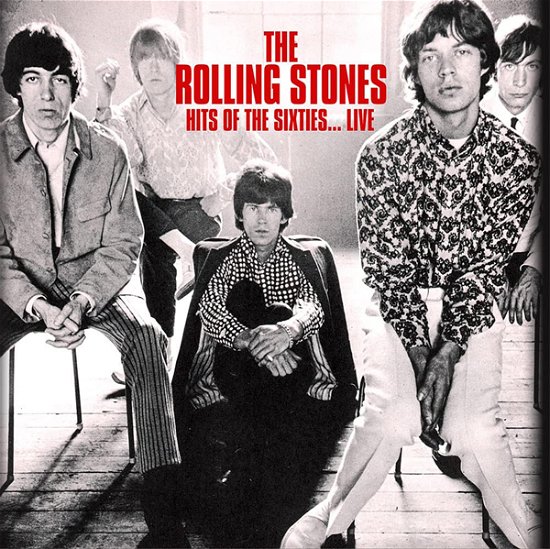 Hits Of The Sixties... Live - The Rolling Stones - Musique - GET YER VINYL OUT - 4753399721433 - 20 mai 2022