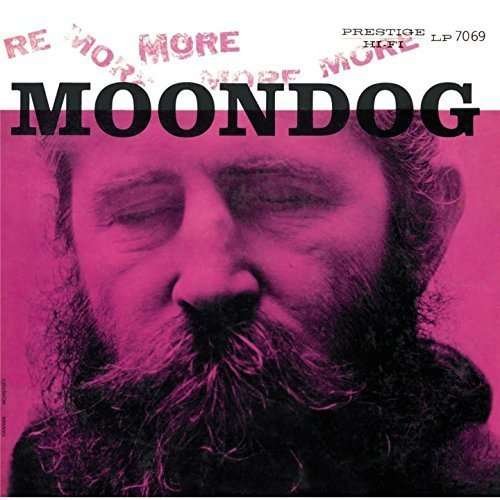 Cover for Moondog · More Moondog (CD) [Remastered edition] (2014)