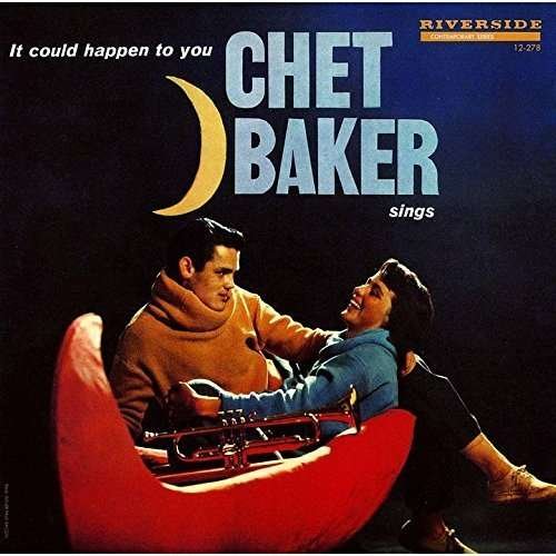 It Could Happen to You - Chet Baker - Muziek - UNIVERSAL - 4988031106433 - 9 oktober 2015