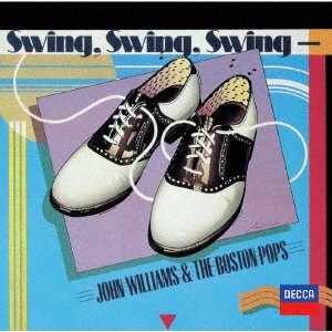Cover for John Williams · Swing, Swing, Swing (CD) [Japan Import edition] (2020)