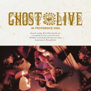 Cover for Ghost · Live in Providence 2006 (CD) [Japan Import edition] (2017)