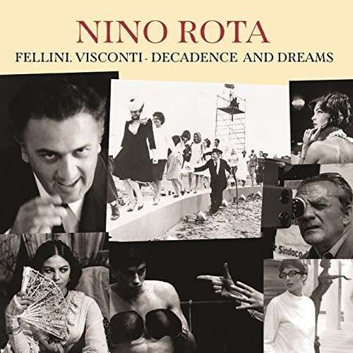 Fellini, Visconti-Decadence And Dreams - Nino Rota - Musikk - El - 5013929328433 - 19. januar 2015
