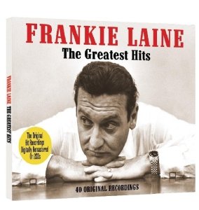 Cover for Frankie Laine · Frankie Laine - Greatest Hits (CD) (2010)