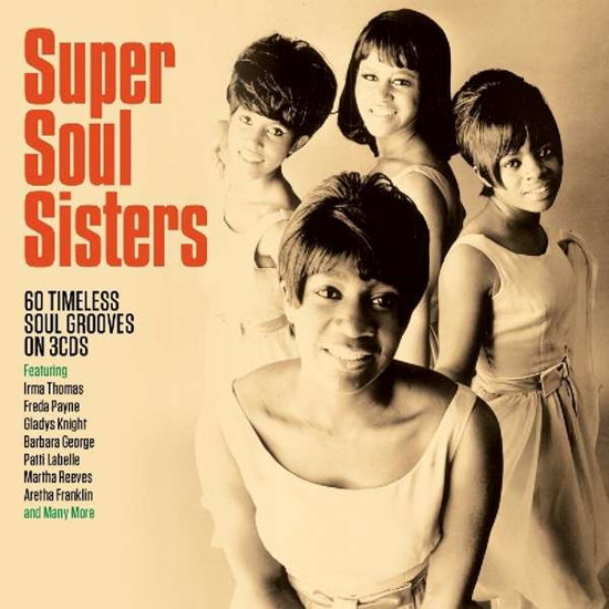 Super Soul Sisters - V/A - Musiikki - NOT NOW - 5060432022433 - torstai 13. lokakuuta 2016