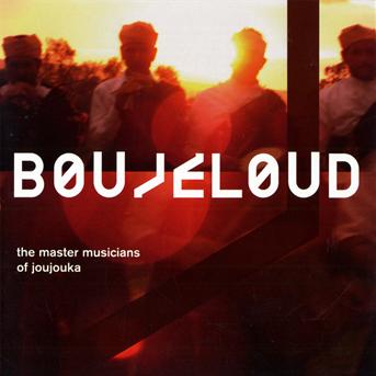 Cover for Master Musicians of Joujouka · Boujeloud (CD) (2008)