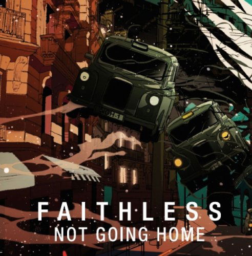 Cover for Faithless · Not Going Home (CD) [Digipak] (2010)