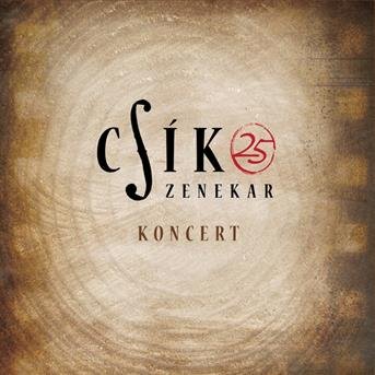 Cover for Csík zenekar · 25 - Koncertfilm (DVD) (2019)