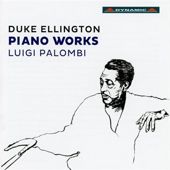 Cover for Ellington,duke / Palombi,luigi · Duke Ellington: Piano Works (CD) (2016)