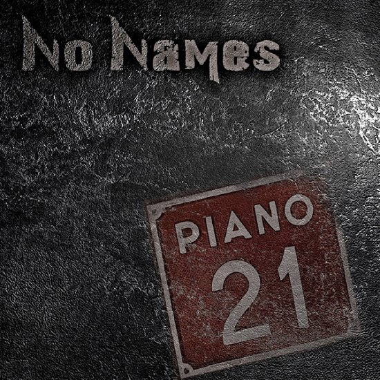 Cover for No Names · Piano 21 (CD) [Digipak] (2022)