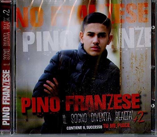 Cover for Pino Franzese - Il Sogno Diven (CD) (2019)