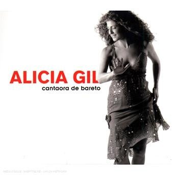 Cover for Alicia Gil · Cantaora De Bareto (CD) (2019)