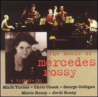 Music Of Mercedes Rossy - Mercedes RossyTribute - Musique - FRESH SOUND - 8427328420433 - 8 février 1999