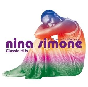 Cover for Nina Simone · Classic Hits (CD) (2009)