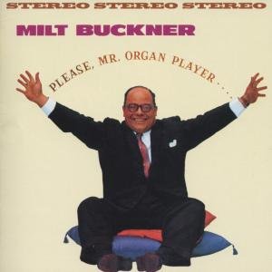 Cover for Milt Buckner · Please Mr. Organ Player / Send Me Softly (CD) (2012)